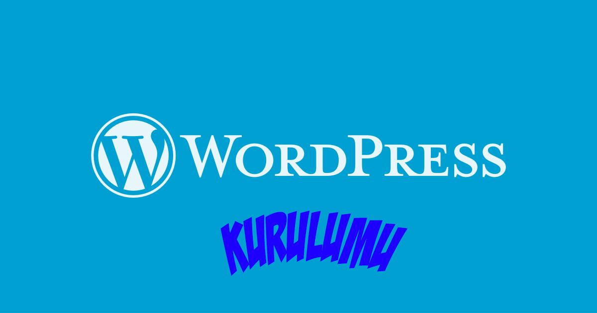 WordPress Kurulumu