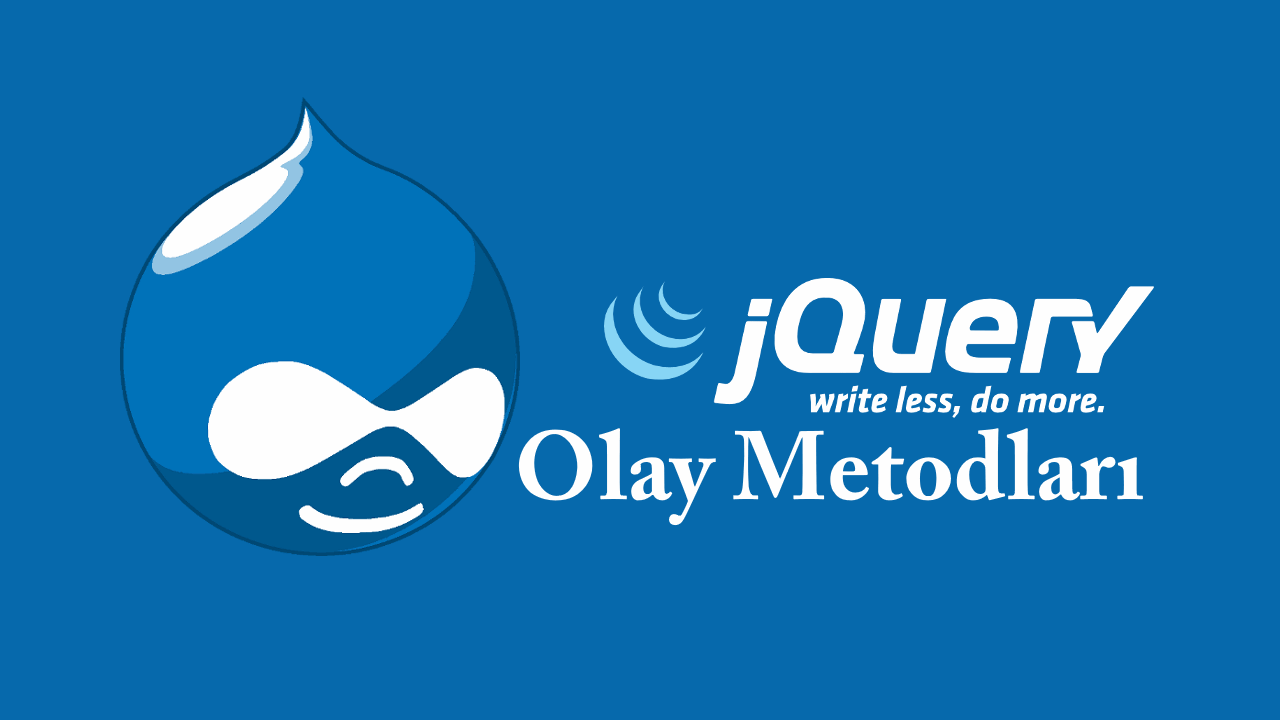 jQuery'de Olay Metodları