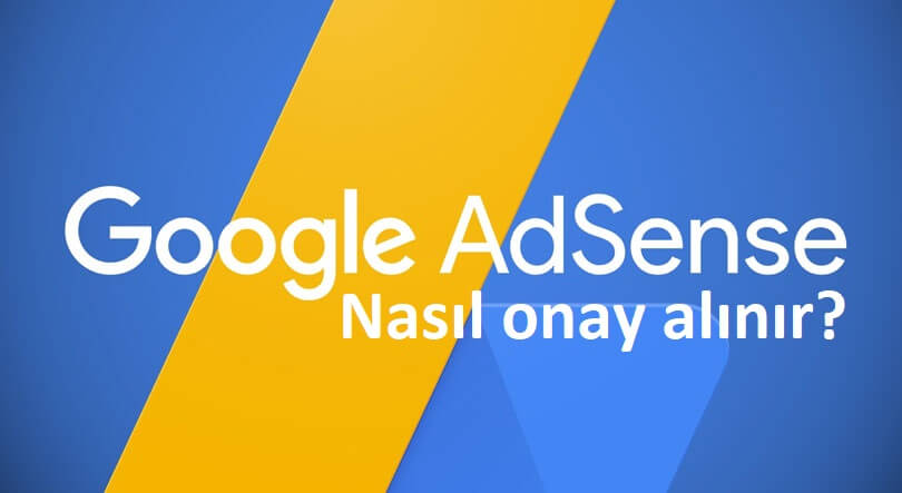 Bloglar için adsense’den nasıl onay alınır?